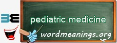 WordMeaning blackboard for pediatric medicine